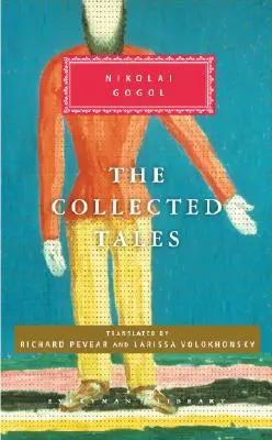 Opowiadania zebrane Mikołaja Gogola: wprowadzenie Richard Pevear - The Collected Tales of Nikolai Gogol: Introduction by Richard Pevear