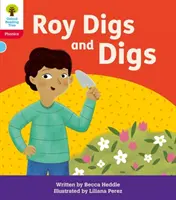 Oxford Reading Tree: Floppy's Phonics Decoding Practice: Oxford Poziom 4: Roy Digs and Digs - Oxford Reading Tree: Floppy's Phonics Decoding Practice: Oxford Level 4: Roy Digs and Digs