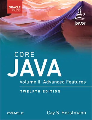 Core Java, tom II: Zaawansowane funkcje - Core Java, Vol. II: Advanced Features