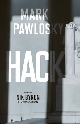 Hack: Dochodzenie w sprawie Nik Byron - Hack: A Nik Byron Investigation