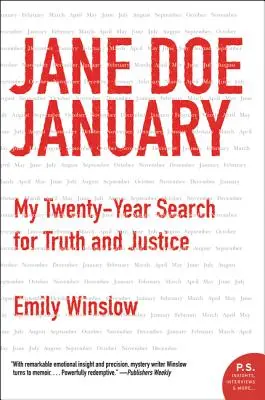 Jane Doe January: Moje dwudziestoletnie poszukiwanie prawdy i sprawiedliwości - Jane Doe January: My Twenty-Year Search for Truth and Justice