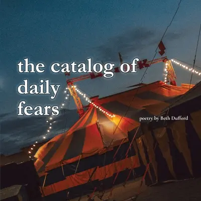 Katalog codziennych lęków - The catalog of daily fears