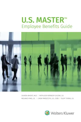 Przewodnik po świadczeniach pracowniczych w USA: Edycja 2021 - U.S. Master Employee Benefits Guide: 2021 Edition