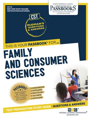 Nauki o rodzinie i konsumpcji (Cst-12): Passbooks Study Guidevolume 12 - Family and Consumer Sciences (Cst-12): Passbooks Study Guidevolume 12