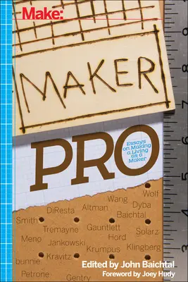 Maker Pro: Eseje o zarabianiu na życie jako twórca - Maker Pro: Essays on Making a Living as a Maker