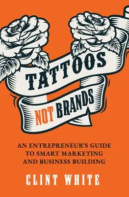 Tatuaże, nie marki - Tattoos, Not Brands