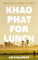 Khao Phat na lunch - Khao Phat for Lunch