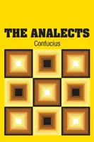 Konfucjusz: The Analects - Confucius: The Analects