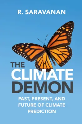 Demon klimatu: Przeszłość, teraźniejszość i przyszłość prognozowania klimatu - The Climate Demon: Past, Present, and Future of Climate Prediction