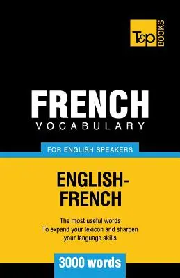 Słownictwo francuskie dla osób mówiących po angielsku - 3000 słów - French Vocabulary for English Speakers - 3000 words