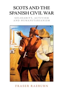 Szkoci i hiszpańska wojna domowa: solidarność, aktywizm i humanitaryzm - Scots and the Spanish Civil War: Solidarity, Activism and Humanitarianism