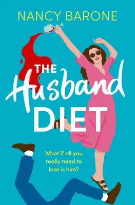 Dieta dla męża - The Husband Diet