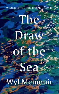 Przyciąganie morza - The Draw of the Sea