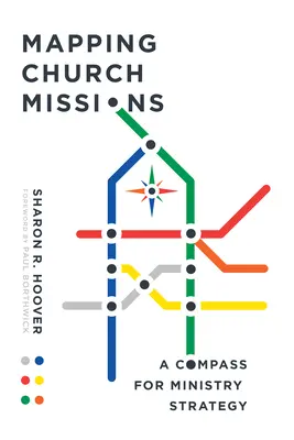 Mapowanie misji kościelnych: Kompas dla strategii ministerstwa - Mapping Church Missions: A Compass for Ministry Strategy