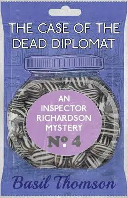 Sprawa martwego dyplomaty: Tajemnica inspektora Richardsona - The Case of the Dead Diplomat: An Inspector Richardson Mystery