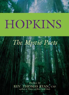 Hopkins: Mistyczni poeci - Hopkins: The Mystic Poets