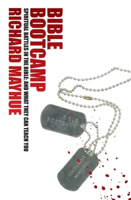 Obóz biblijny: Duchowe bitwy w Biblii i czego mogą cię nauczyć. - Bible Boot Camp: Spiritual Battles in the Bible and What They Can Teach You.