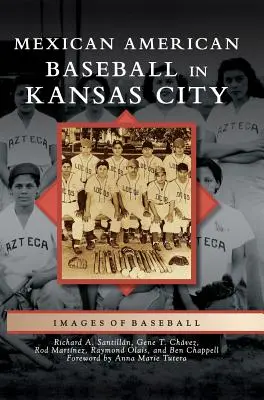 Meksykańsko-amerykański baseball w Kansas City - Mexican American Baseball in Kansas City