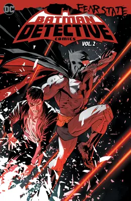 Batman: Detective Comics vol. 2: Stan strachu - Batman: Detective Comics Vol. 2: Fear State