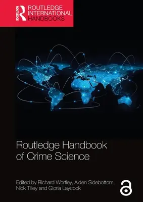 Routledge Handbook of Crime Science (Podręcznik nauki o przestępczości) - Routledge Handbook of Crime Science