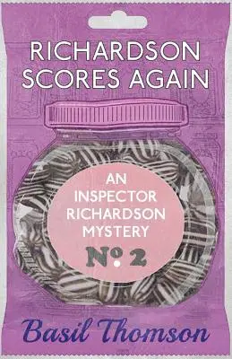 Richardson znów zdobywa punkty: Tajemnica inspektora Richardsona - Richardson Scores Again: An Inspector Richardson Mystery