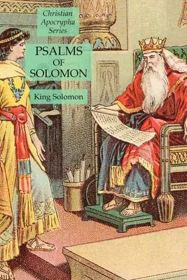 Psalmy Salomona: Seria Apokryfów Chrześcijańskich - Psalms of Solomon: Christian Apocrypha Series