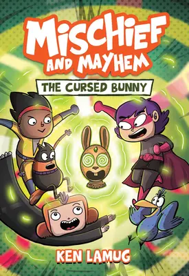 Mischief and Mayhem #2: Przeklęty króliczek - Mischief and Mayhem #2: The Cursed Bunny