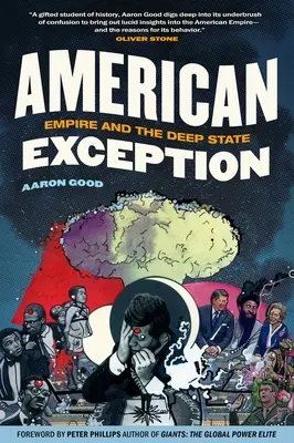 Amerykański wyjątek: Imperium i głębokie państwo - American Exception: Empire and the Deep State