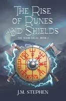 Powstanie run i tarcz: The Seidr Saga Book 1 - The Rise of Runes and Shields: The Seidr Saga Book 1