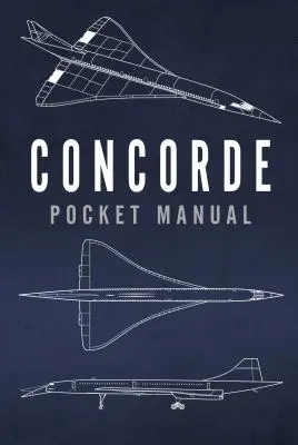 Kieszonkowa instrukcja obsługi Concorde - Concorde Pocket Manual