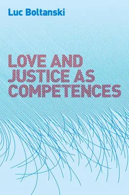 Miłość i sprawiedliwość jako kompetencje - Love and Justice as Competences