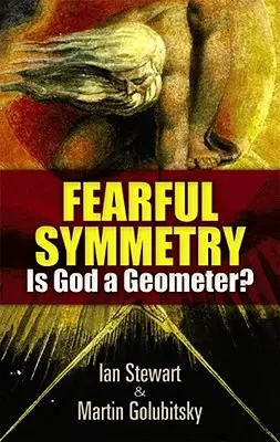 Przerażająca symetria: Czy Bóg jest geometrą? - Fearful Symmetry: Is God a Geometer?