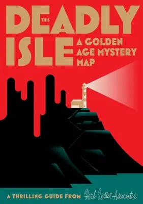 Ta śmiertelna wyspa: Tajemnicza mapa Złotego Wieku - This Deadly Isle: A Golden Age Mystery Map