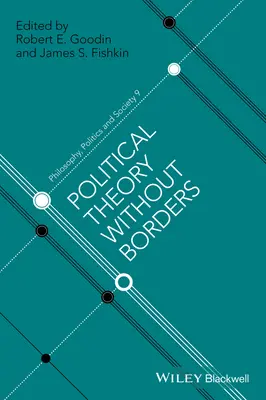 Teoria polityczna bez granic - Political Theory Without Borders