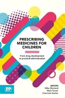 Przepisywanie leków dla dzieci - Prescribing Medicines for Children