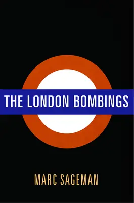 Zamachy bombowe w Londynie - The London Bombings