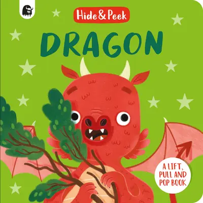 Smok: Książka podnosząca, ciągnąca i wyskakująca - Dragon: A Lift, Pull, and Pop Book