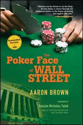 Pokerowa twarz Wall Street - The Poker Face of Wall Street