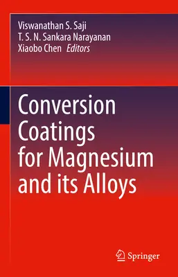 Powłoki konwersyjne dla magnezu i jego stopów - Conversion Coatings for Magnesium and Its Alloys