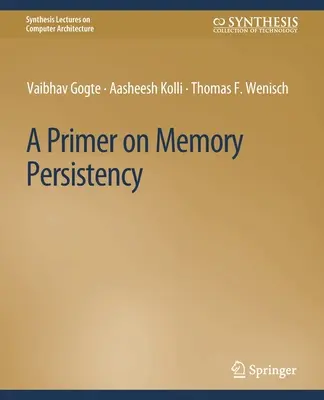 Elementarz trwałości pamięci - Primer on Memory Persistency