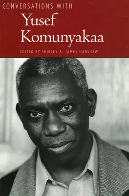 Rozmowy z Yusefem Komunyakaą - Conversations with Yusef Komunyakaa