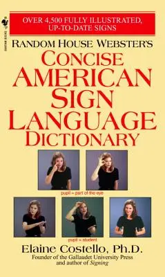 Zwięzły słownik amerykańskiego języka migowego Random House Webster - Random House Webster's Concise American Sign Language Dictionary