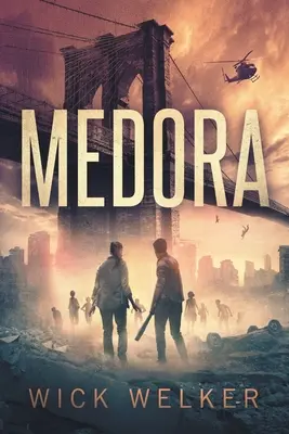 Medora: Powieść o zombie - Medora: A Zombie Novel