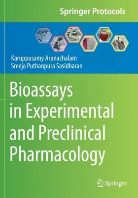 Testy biologiczne w farmakologii eksperymentalnej i przedklinicznej - Bioassays in Experimental and Preclinical Pharmacology