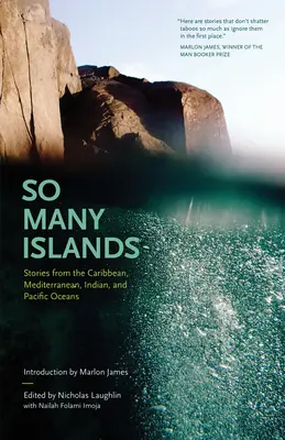 Tak wiele wysp: Opowieści z Karaibów, Morza Śródziemnego, Oceanu Indyjskiego i Pacyfiku - So Many Islands: Stories from the Caribbean, Mediterranean, Indian, and Pacific Oceans