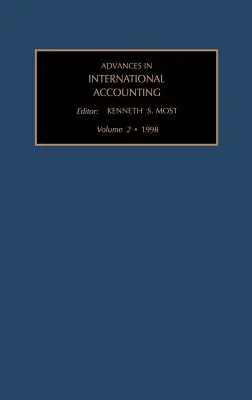 Postępy w rachunkowości międzynarodowej: A Research Annual Volume 2 - Advances in International Accounting: A Research Annual Volume 2