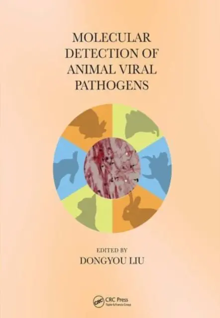 Molekularne wykrywanie zwierzęcych patogenów wirusowych - Molecular Detection of Animal Viral Pathogens