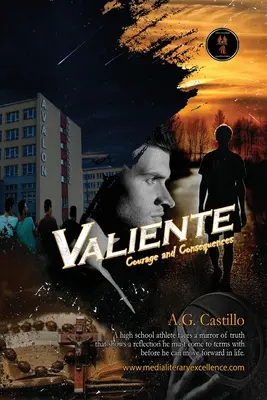 Valiente: Odwaga i konsekwencje - Valiente: Courage and Consequences