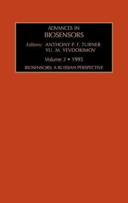 Biosensory: A Russian Perspective: Tom 3 - Biosensors: A Russian Perspective: Volume 3