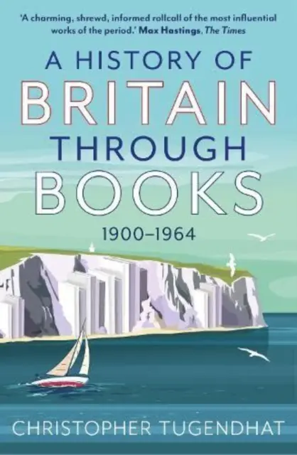 Historia Wielkiej Brytanii poprzez książki - 1900-1964 - History of Britain Through Books - 1900-1964